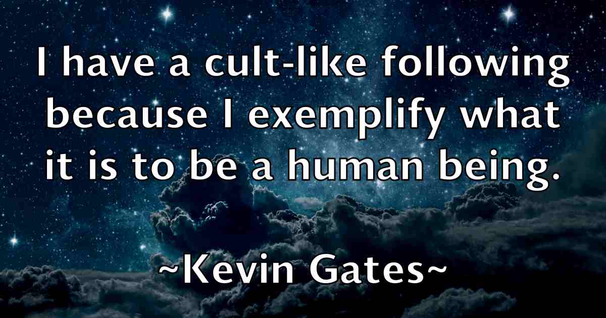 /images/quoteimage/kevin-gates-fb-471315.jpg