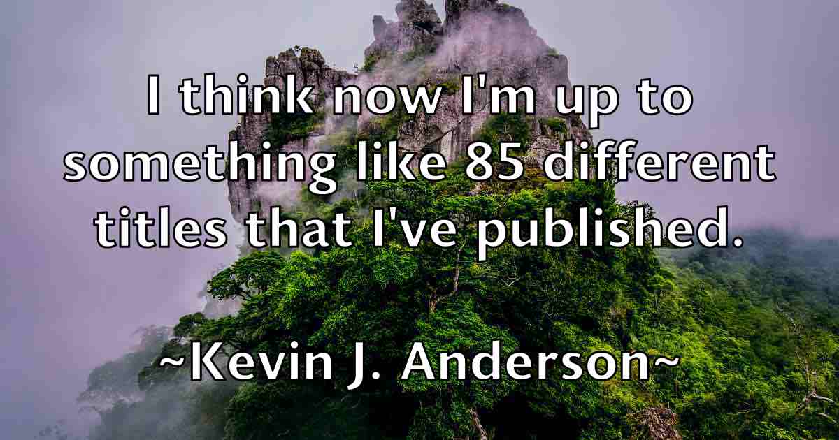 /images/quoteimage/kevin-j-anderson-fb-471721.jpg