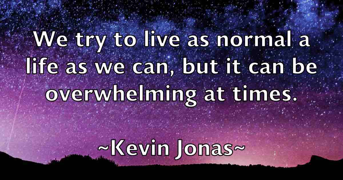 /images/quoteimage/kevin-jonas-fb-471823.jpg