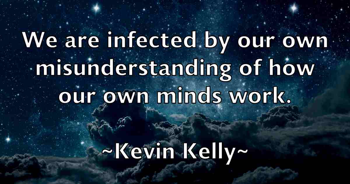 /images/quoteimage/kevin-kelly-fb-471902.jpg