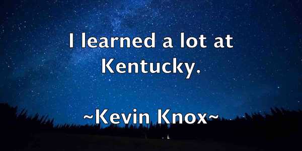 /images/quoteimage/kevin-knox-471974.jpg