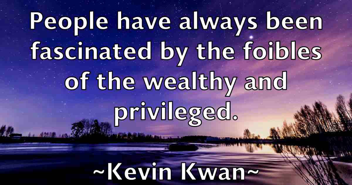 /images/quoteimage/kevin-kwan-fb-472070.jpg