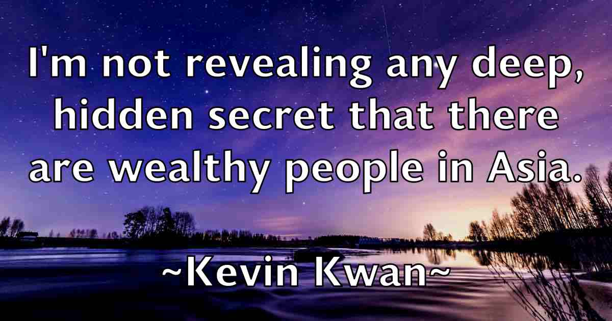 /images/quoteimage/kevin-kwan-fb-472077.jpg