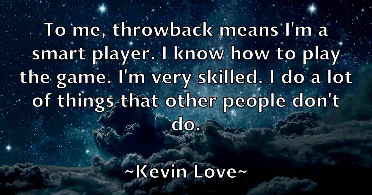 /images/quoteimage/kevin-love-fb-472160.jpg