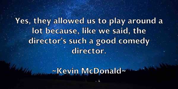 /images/quoteimage/kevin-mcdonald-472524.jpg