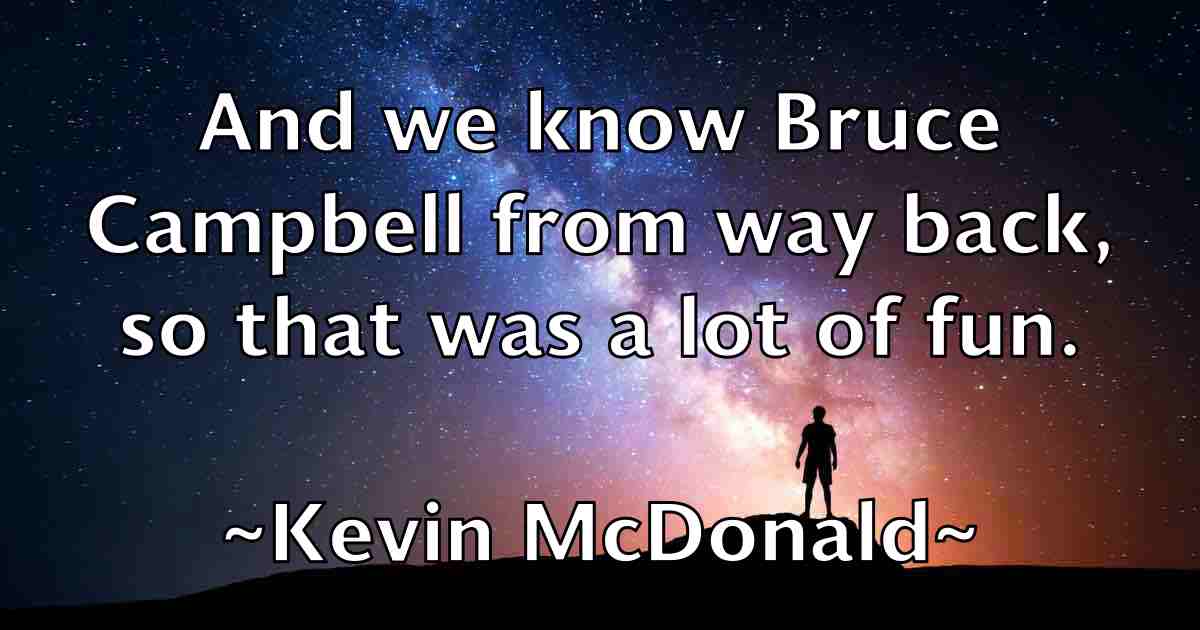 /images/quoteimage/kevin-mcdonald-fb-472525.jpg