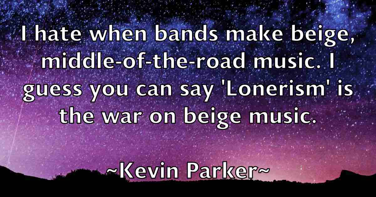 /images/quoteimage/kevin-parker-fb-473088.jpg