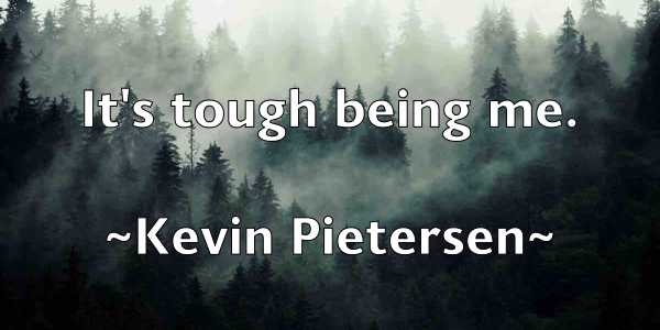 /images/quoteimage/kevin-pietersen-473178.jpg