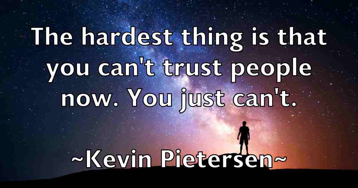 /images/quoteimage/kevin-pietersen-fb-473176.jpg