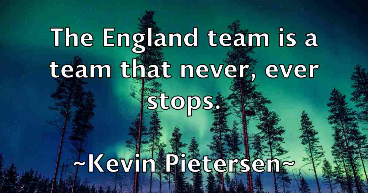 /images/quoteimage/kevin-pietersen-fb-473177.jpg