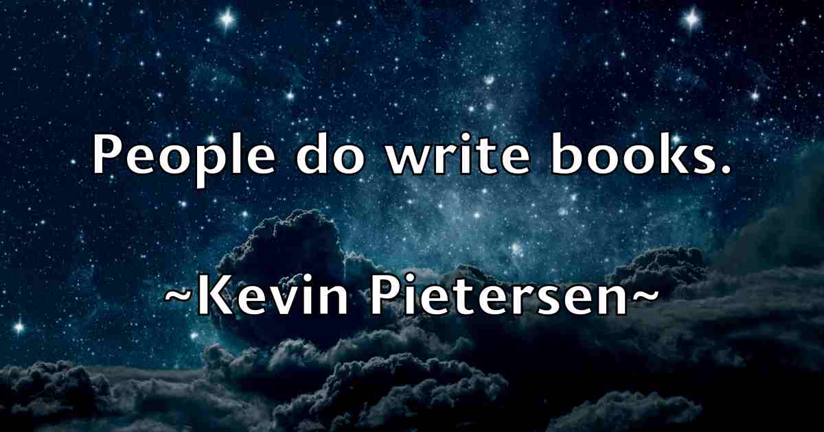 /images/quoteimage/kevin-pietersen-fb-473189.jpg