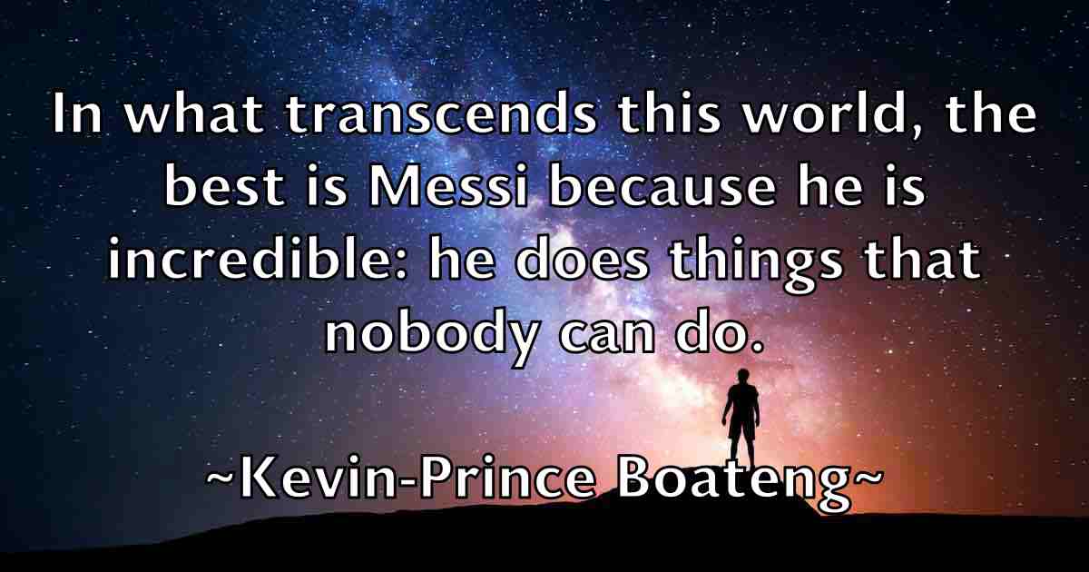 /images/quoteimage/kevin-prince-boateng-fb-474059.jpg