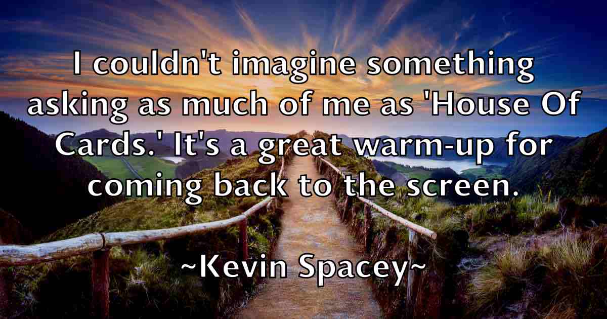 /images/quoteimage/kevin-spacey-fb-473740.jpg