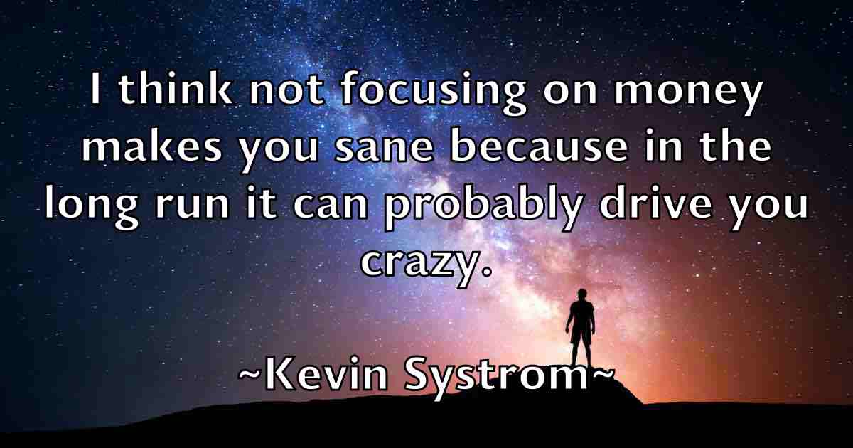 /images/quoteimage/kevin-systrom-fb-473818.jpg