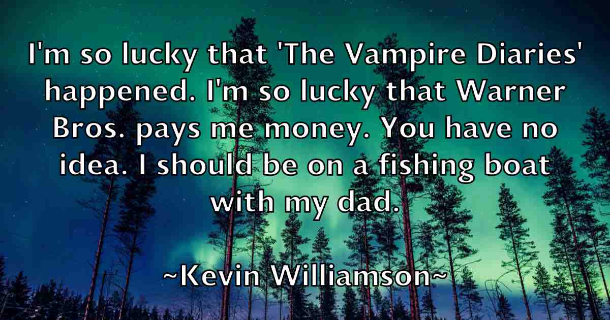 /images/quoteimage/kevin-williamson-fb-473958.jpg