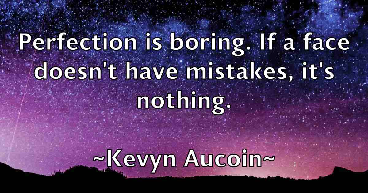 /images/quoteimage/kevyn-aucoin-fb-474136.jpg