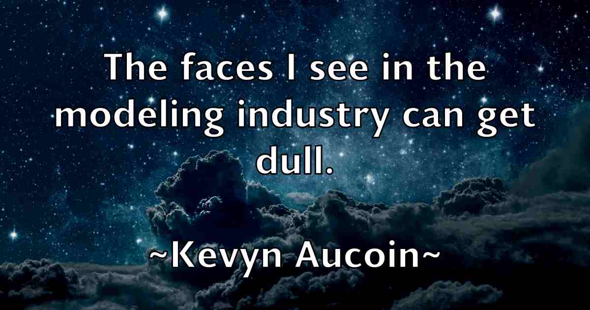 /images/quoteimage/kevyn-aucoin-fb-474152.jpg