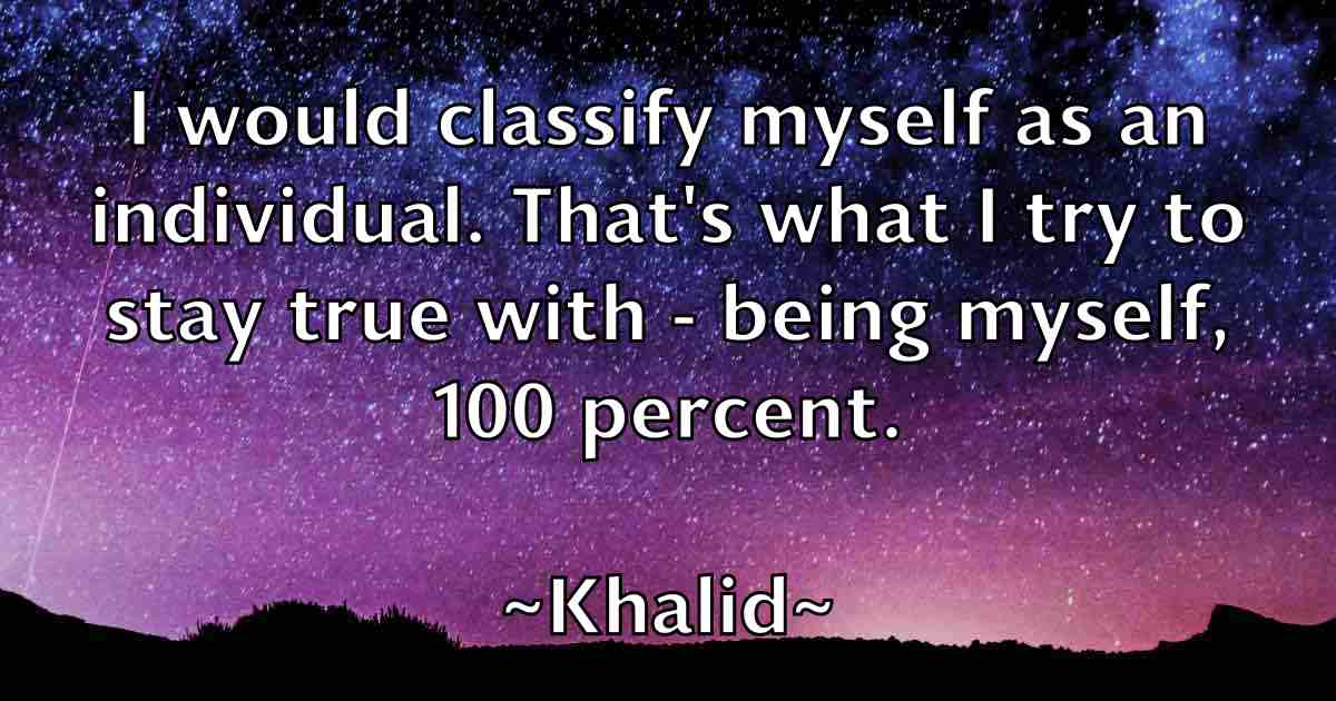 /images/quoteimage/khalid-khalid-fb-474425.jpg