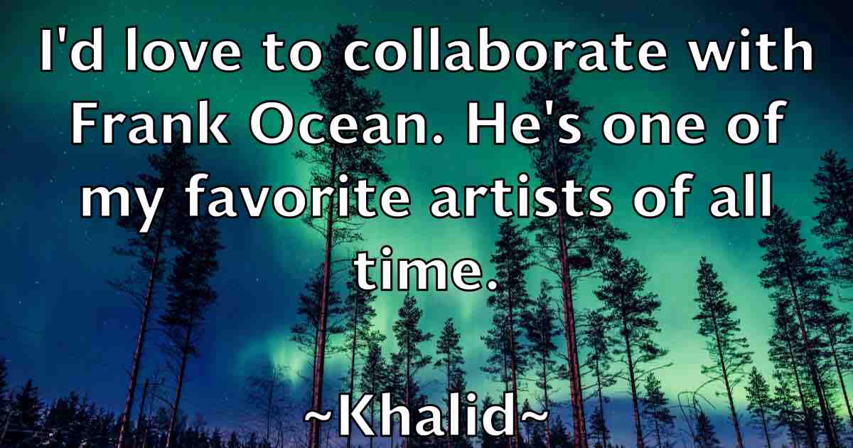 /images/quoteimage/khalid-khalid-fb-474465.jpg