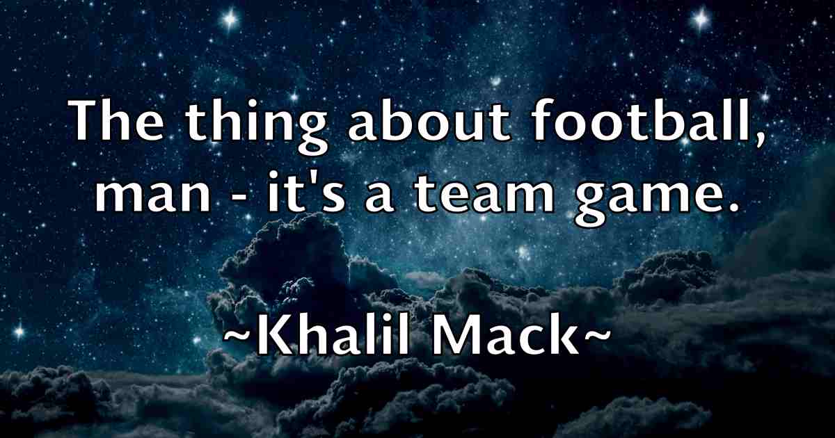 /images/quoteimage/khalil-mack-fb-474649.jpg