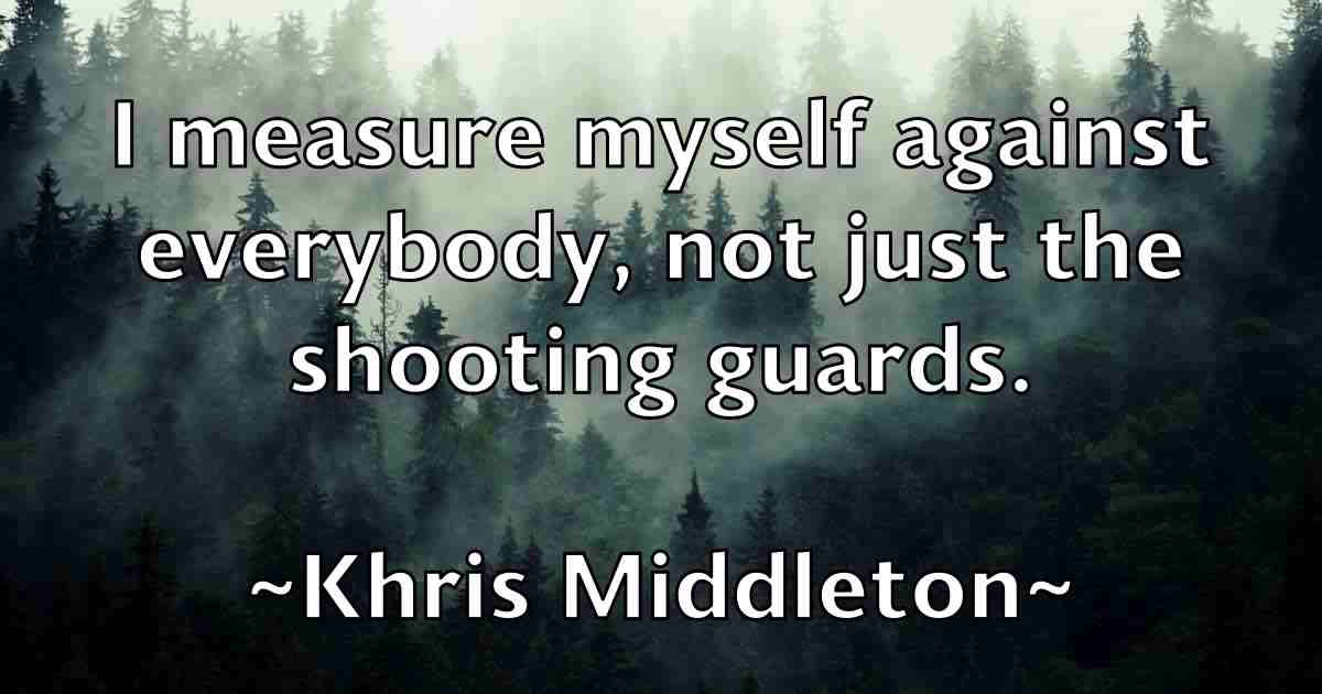 /images/quoteimage/khris-middleton-fb-474945.jpg