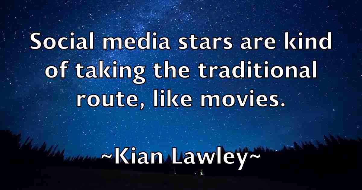 /images/quoteimage/kian-lawley-fb-475064.jpg