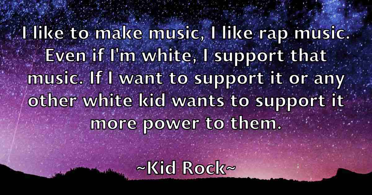 /images/quoteimage/kid-rock-fb-475182.jpg