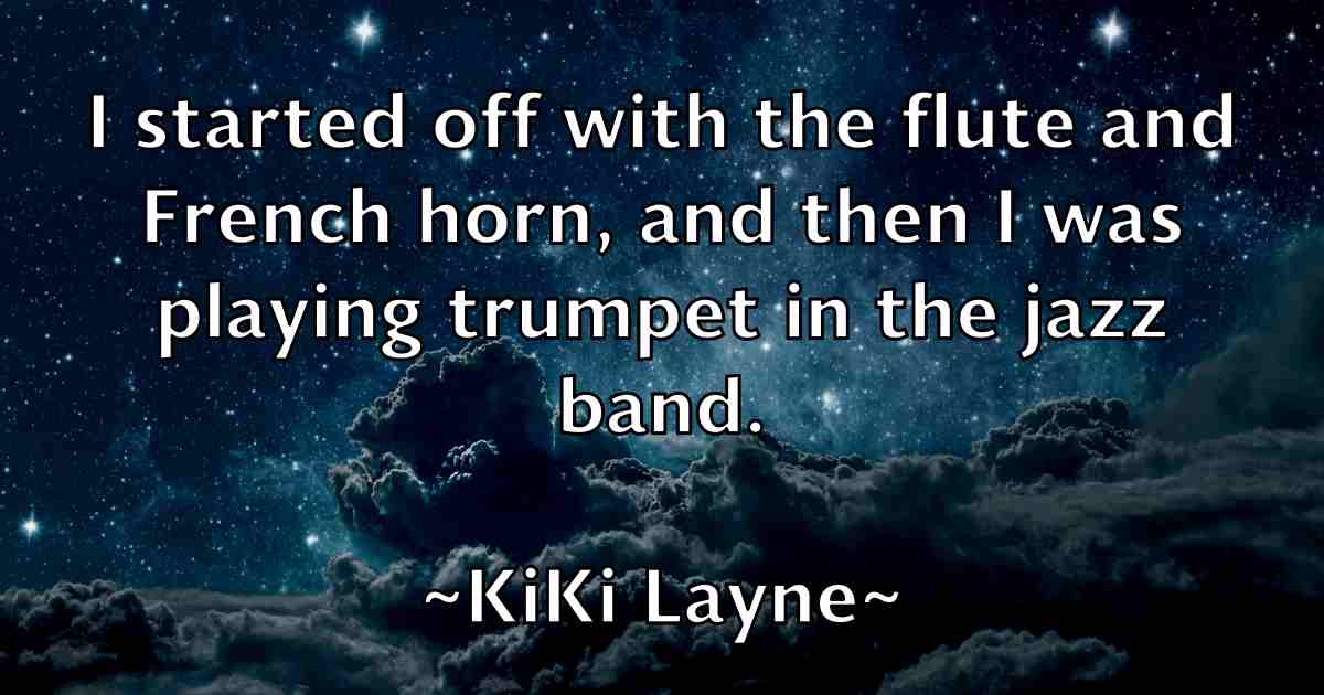 /images/quoteimage/kiki-layne-fb-475597.jpg
