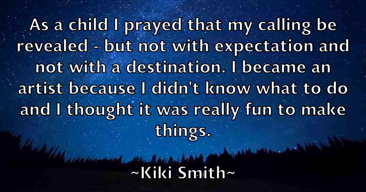 /images/quoteimage/kiki-smith-fb-475685.jpg