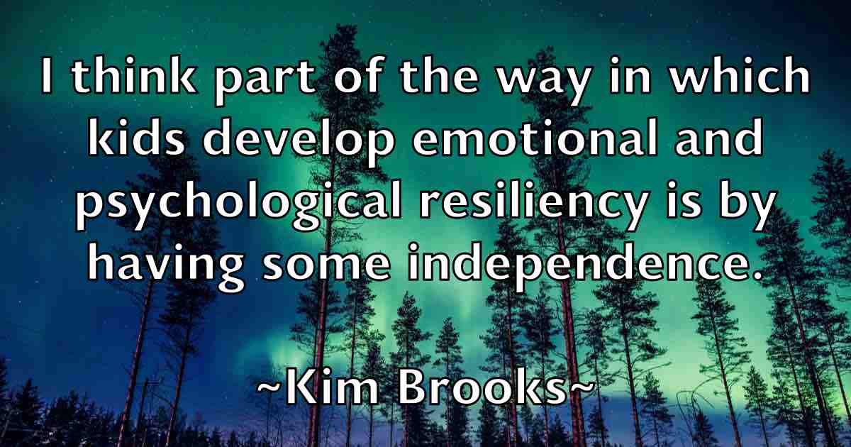 /images/quoteimage/kim-brooks-fb-475925.jpg
