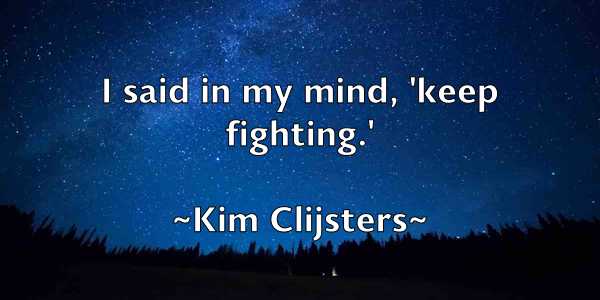 /images/quoteimage/kim-clijsters-476112.jpg