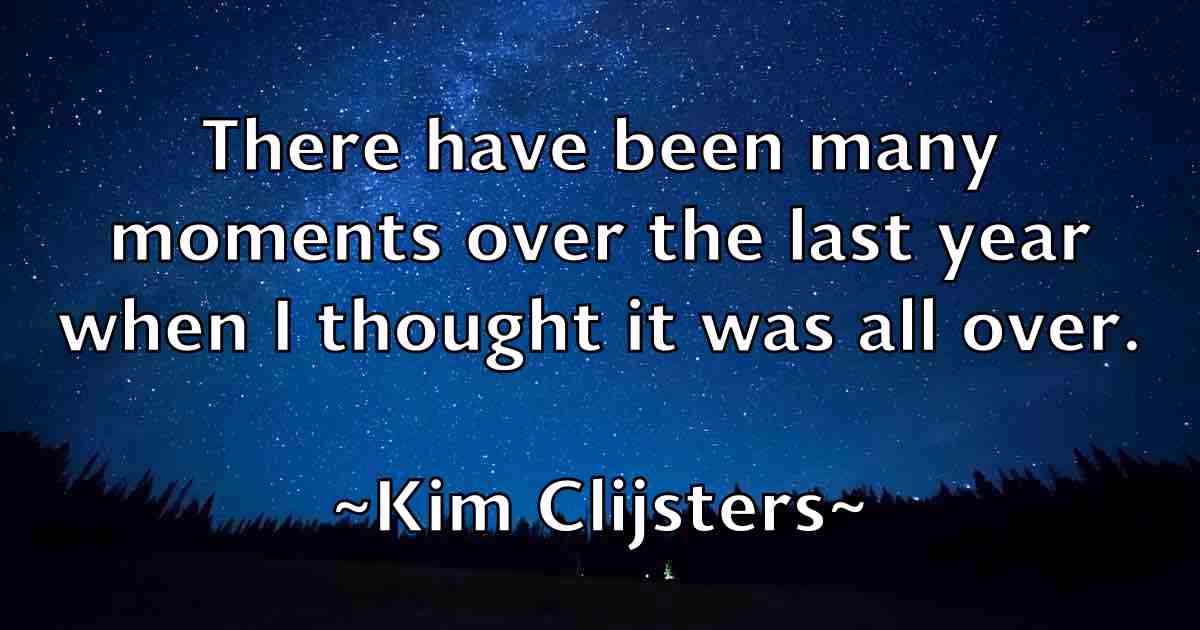 /images/quoteimage/kim-clijsters-fb-476109.jpg