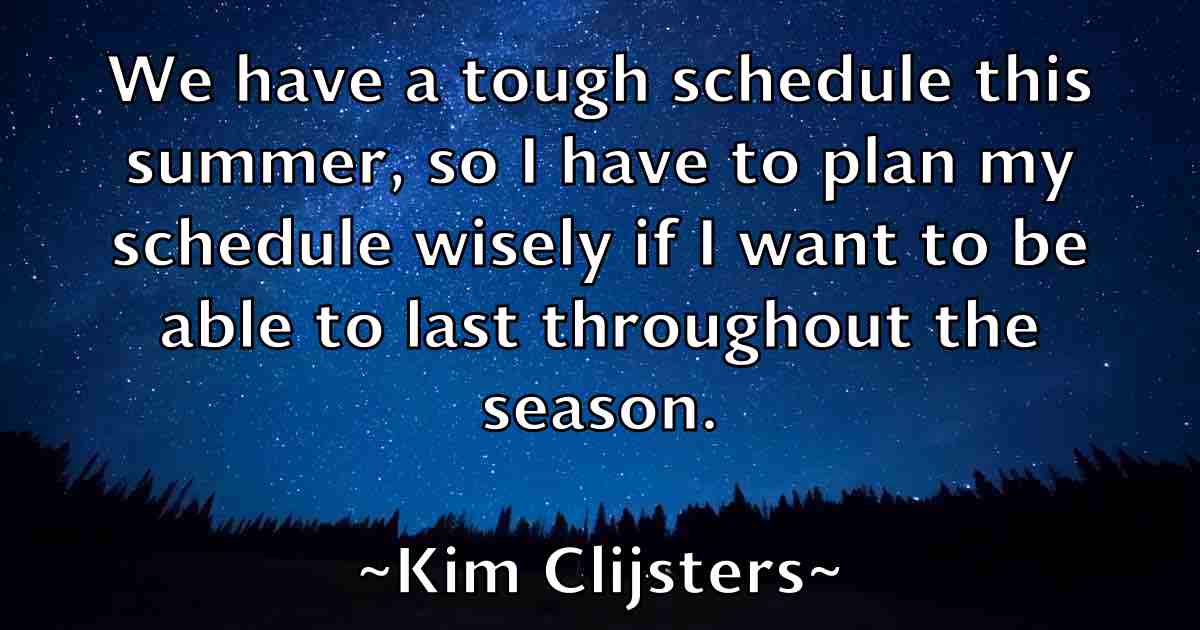 /images/quoteimage/kim-clijsters-fb-476114.jpg