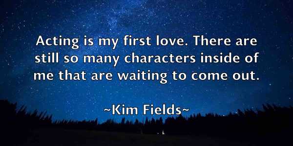 /images/quoteimage/kim-fields-476271.jpg