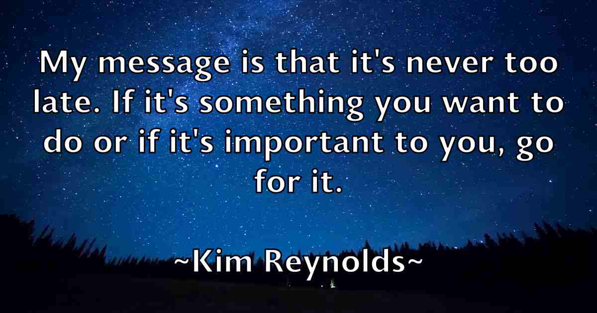 /images/quoteimage/kim-reynolds-fb-476800.jpg