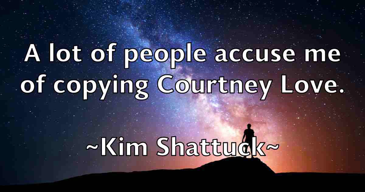 /images/quoteimage/kim-shattuck-fb-476919.jpg