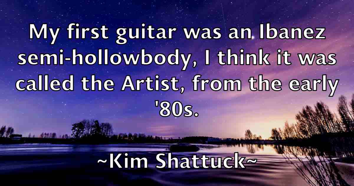 /images/quoteimage/kim-shattuck-fb-476922.jpg