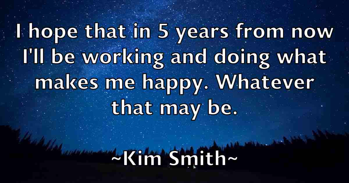 /images/quoteimage/kim-smith-fb-476973.jpg