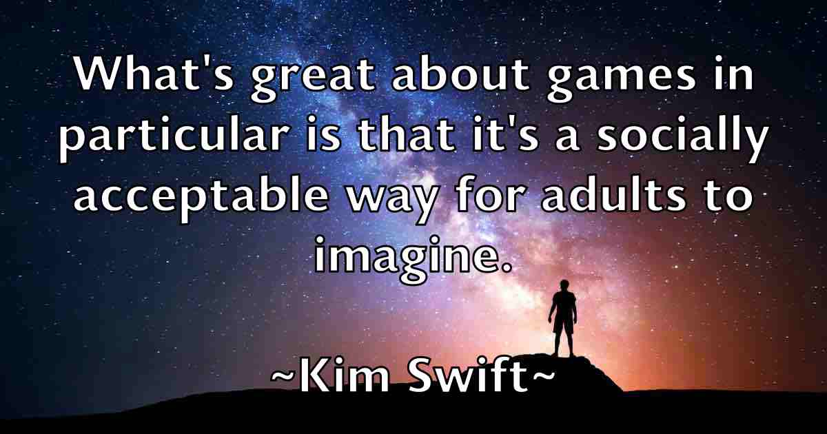 /images/quoteimage/kim-swift-fb-477005.jpg