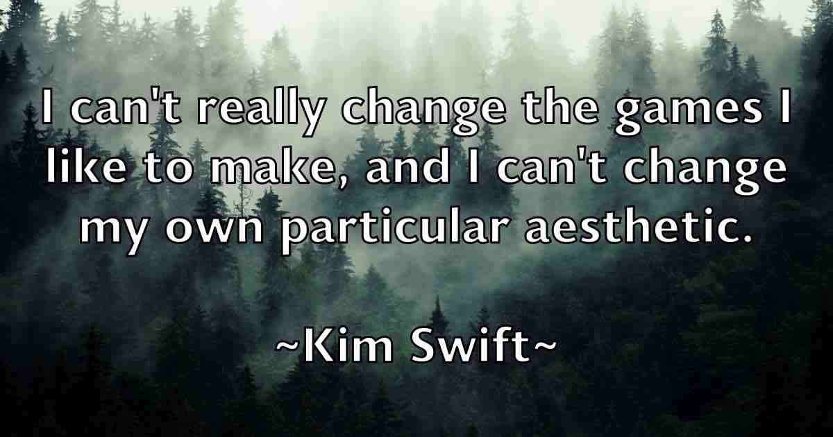 /images/quoteimage/kim-swift-fb-477006.jpg