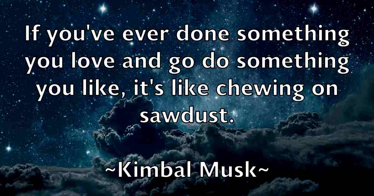 /images/quoteimage/kimbal-musk-fb-477349.jpg