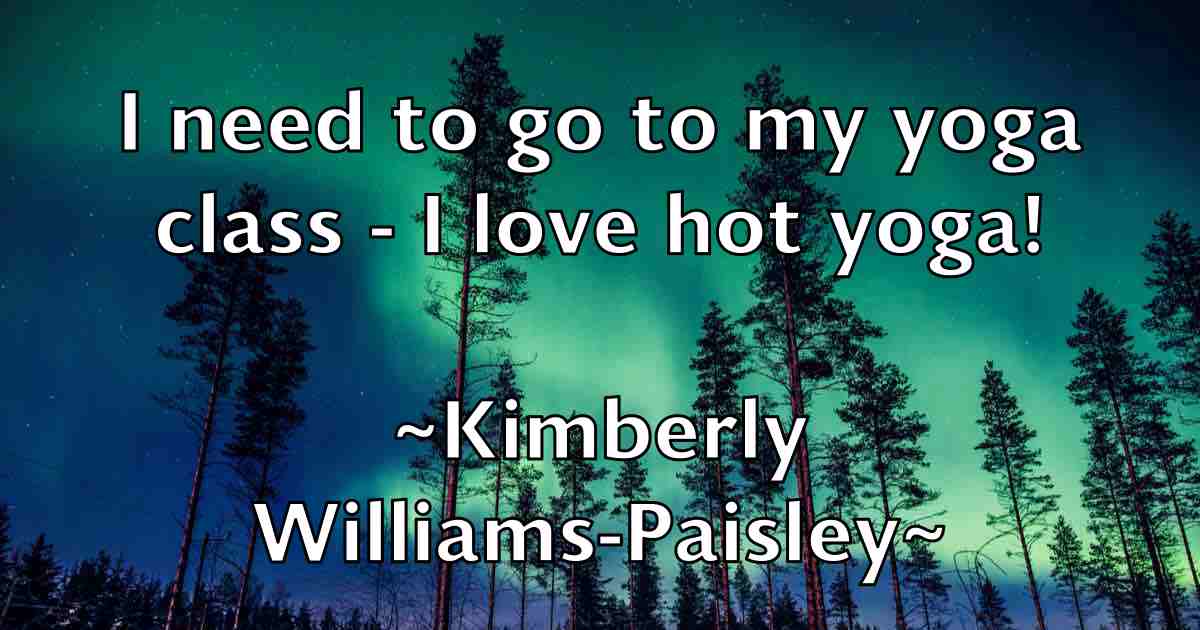 /images/quoteimage/kimberly-williams-paisley-fb-477726.jpg