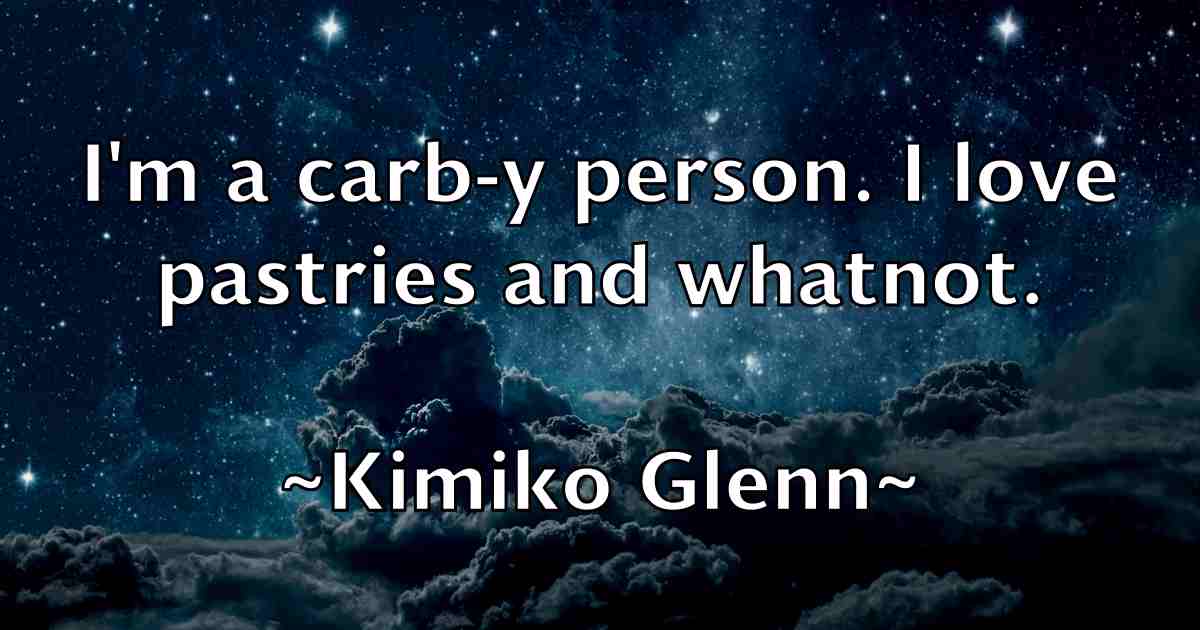 /images/quoteimage/kimiko-glenn-fb-477807.jpg