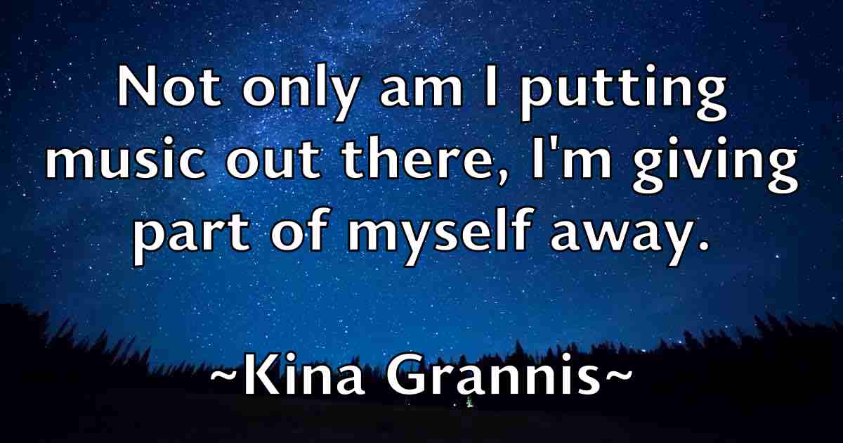 /images/quoteimage/kina-grannis-fb-477935.jpg