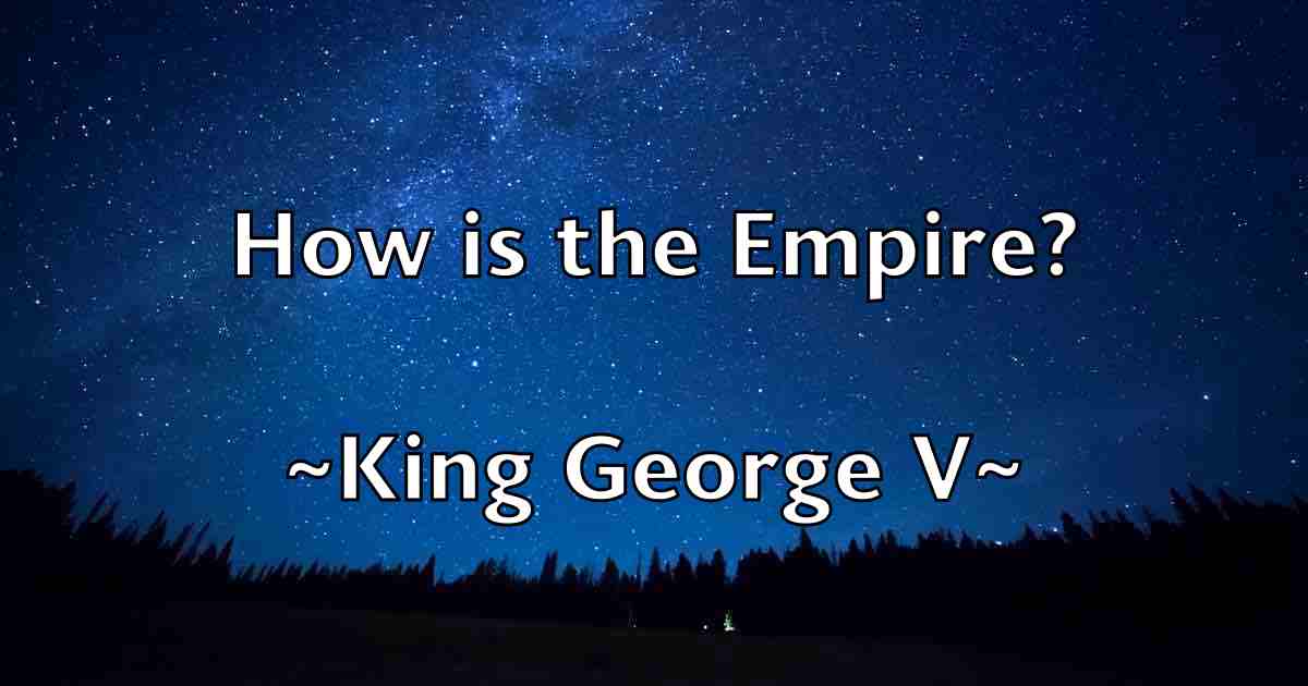 /images/quoteimage/king-george-v-fb-478006.jpg
