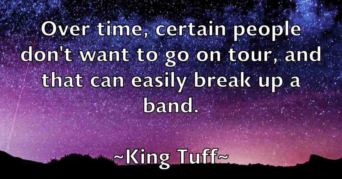 /images/quoteimage/king-tuff-fb-478125.jpg
