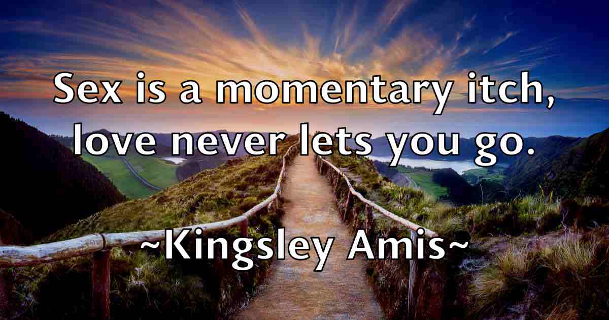 /images/quoteimage/kingsley-amis-fb-478163.jpg