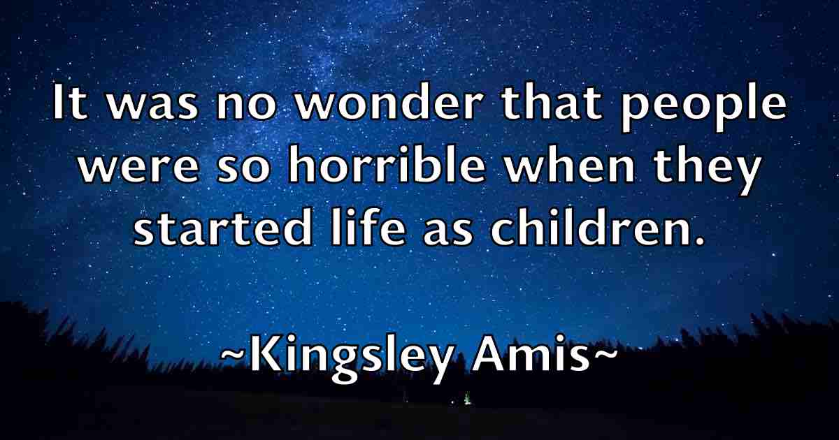 /images/quoteimage/kingsley-amis-fb-478164.jpg