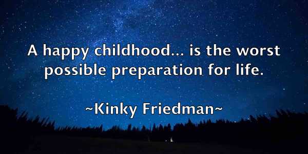 /images/quoteimage/kinky-friedman-478178.jpg