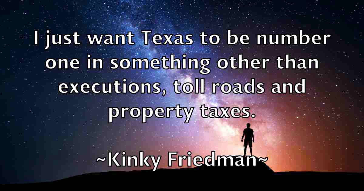 /images/quoteimage/kinky-friedman-fb-478180.jpg